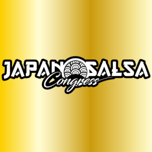 Japan Salsa Congress 2018　出演規約発表　フルパスor1dayが選べる！お得な早割制度あり！！
